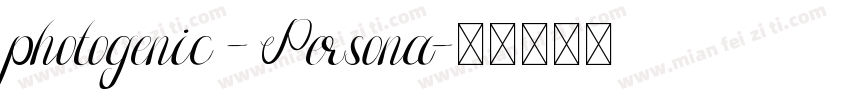 photogenic - Persona字体转换